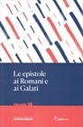 Le Epistole ai Romani e ai Galati