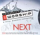 Next - A Total Worship Experience