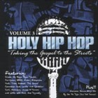 Holy Hip Hop Vol 3