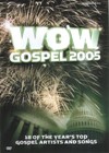 WoW Gospel 2005 - DVD