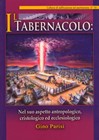 Il tabernacolo: nel suo aspetto antropologico, cristologico ed ecclesiologico