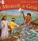 I miracoli di Gesù - Libro illustrato