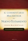 Colossesi e Filemone - Commentario di John MacArthur