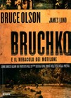 Bruchko e il miracolo dei motilone