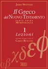 Il greco del Nuovo Testamento - Opera in 2 volumi